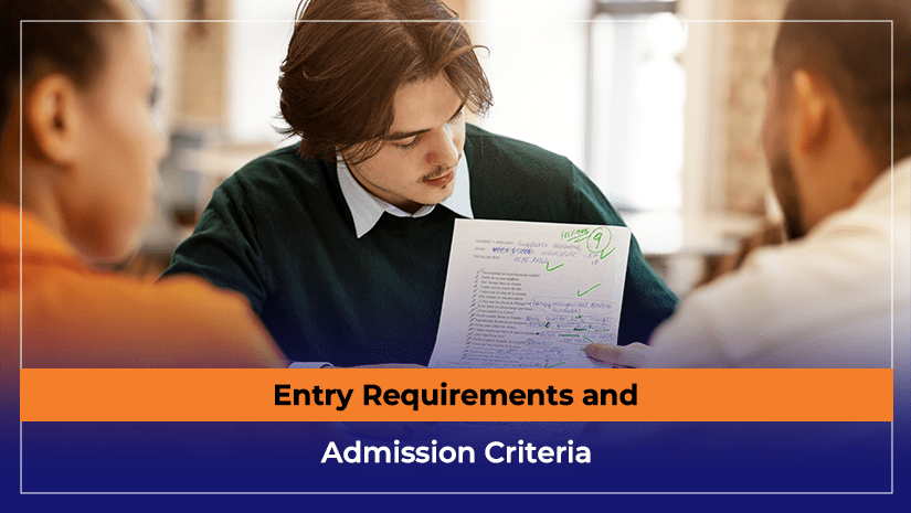 Entry Requirements and Admission Criteria