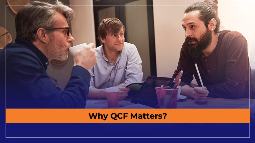 Why QCF Matters