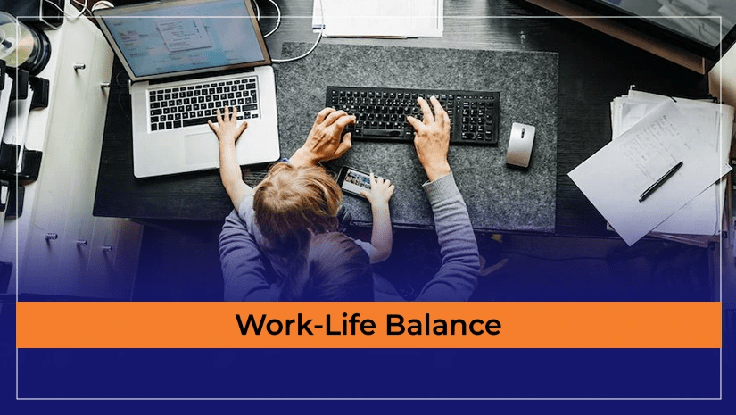 Work-Life Balance