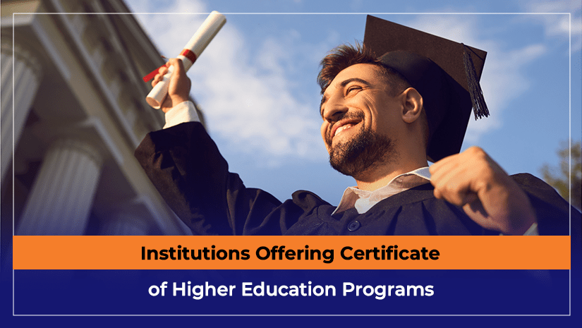 Institutions Offering Certificate of Higher Education Programs