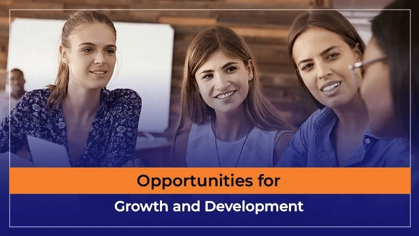 Opportunities for Growth and Development