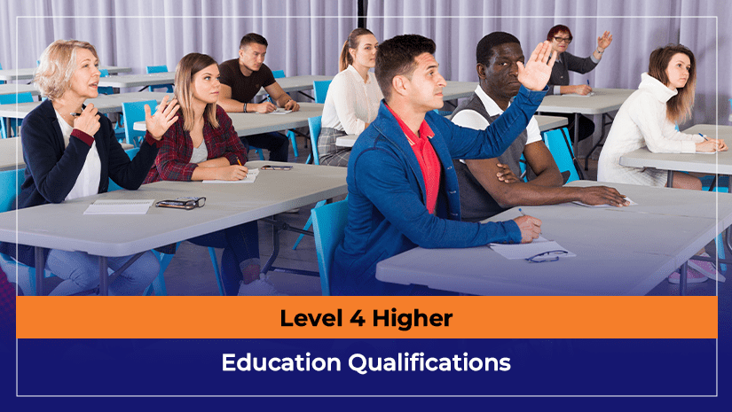 Level 4 Higher Education Qualifications