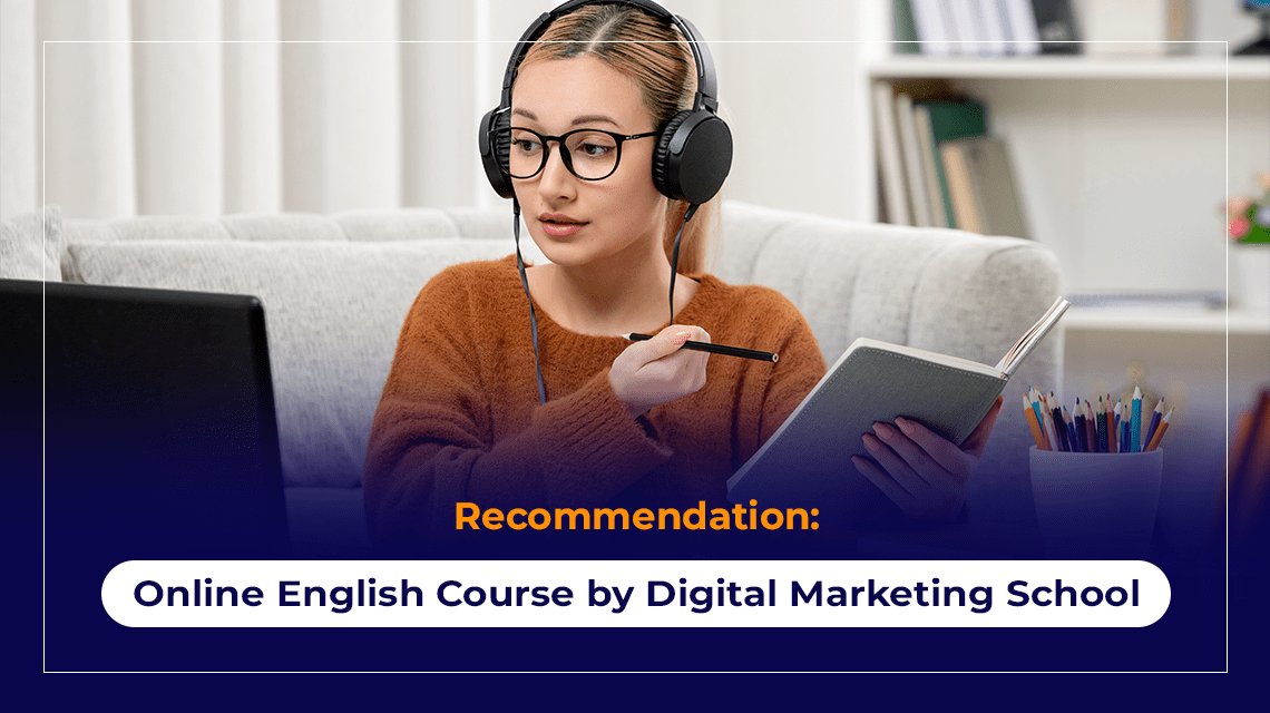 Recommendation Online English Course by Digital Marketing School