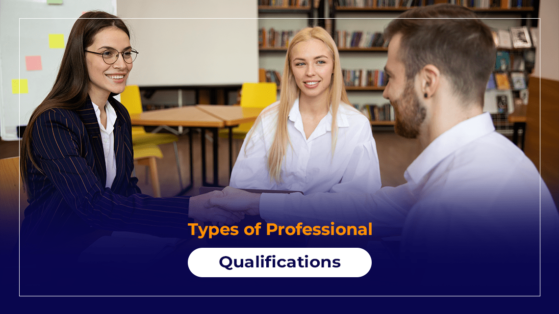 Types of Professional Qualifications