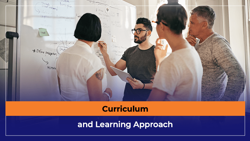 Curriculum and Learning Approach