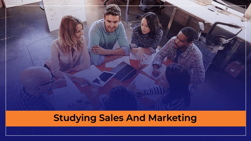 Studying Sales And Marketing