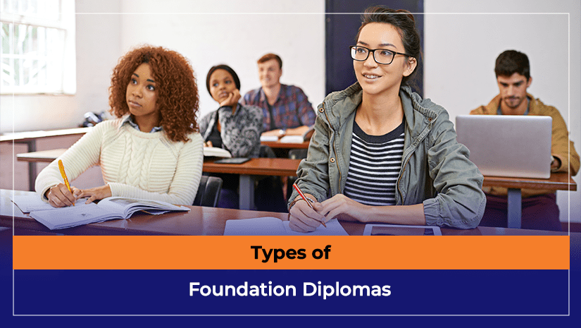 Types of Foundation Diplomas