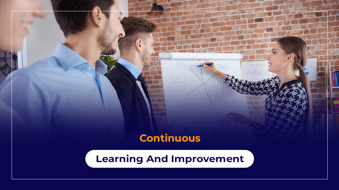 Continuous Learning And Improvement
