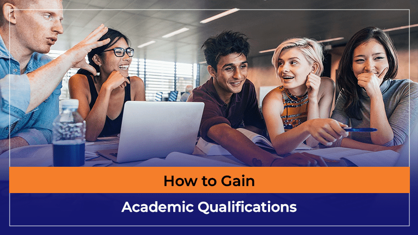 How to Gain Academic Qualifications