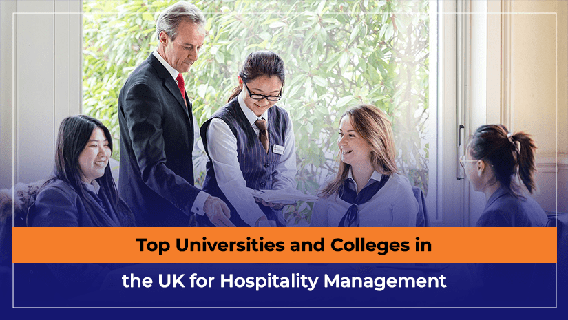 Top Universities and Colleges in the UK for Hospitality Management